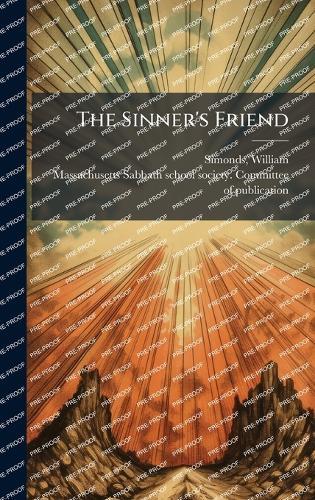 The Sinner's Friend