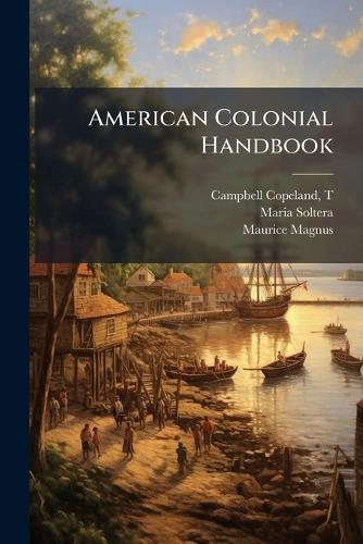 American Colonial Handbook