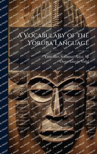 A Vocabulary of the Yoruba Language