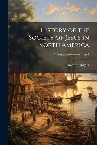 History of the Society of Jesus in North America