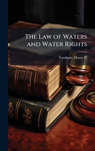 The Law of Waters and Water Rights