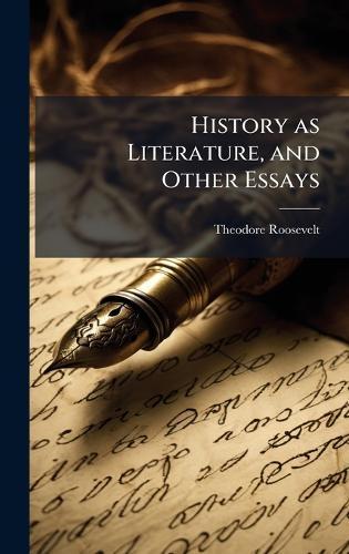 History as Literature, and Other Essays