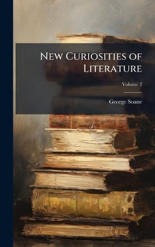 New Curiosities of Literature