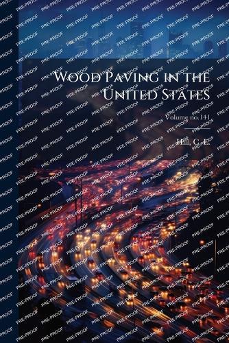 Wood Paving in the United States