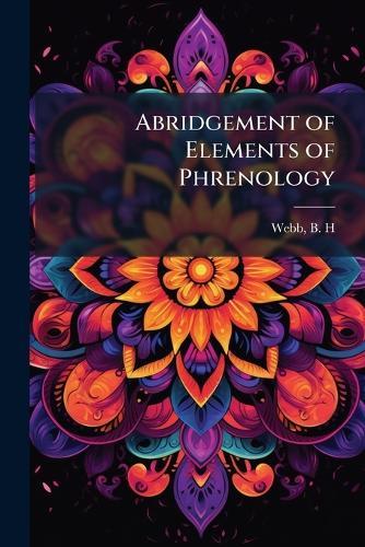 Abridgement of Elements of Phrenology