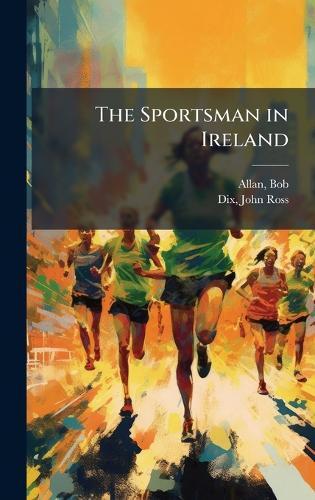 The Sportsman in Ireland