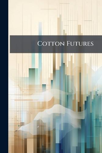 Cotton Futures
