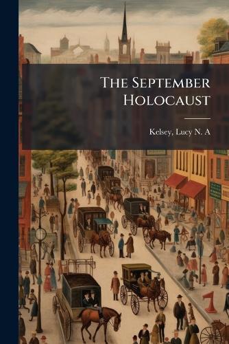 The September Holocaust