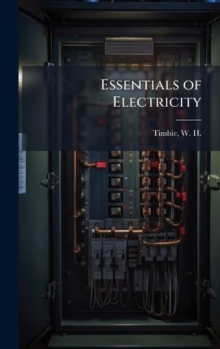 Essentials of Electricity
