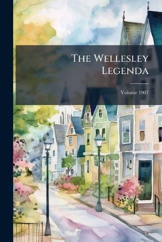 The Wellesley Legenda