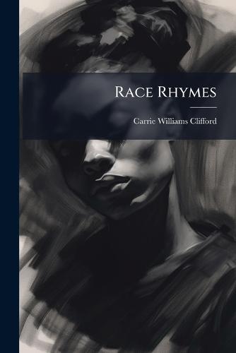 Race Rhymes