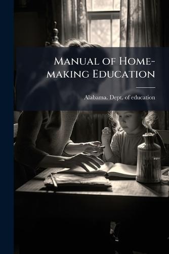 Manual of Home-making Education