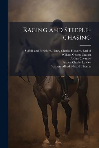 Racing and Steeple-chasing