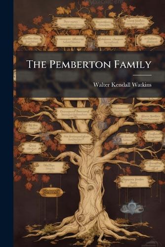 The Pemberton Family