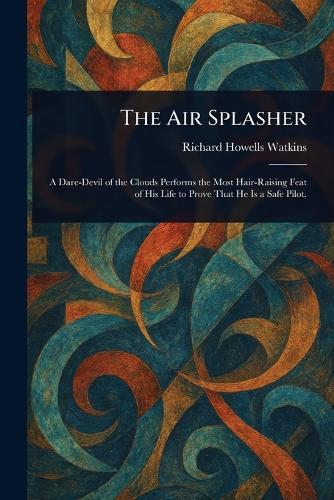 The Air Splasher