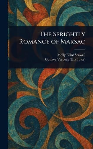 The Sprightly Romance of Marsac