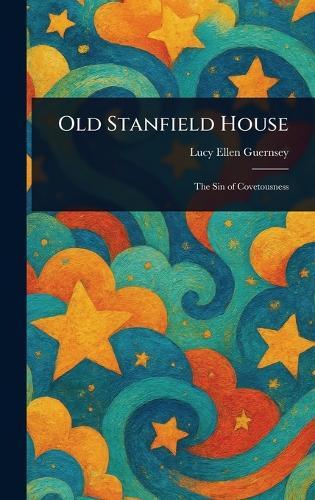 Old Stanfield House