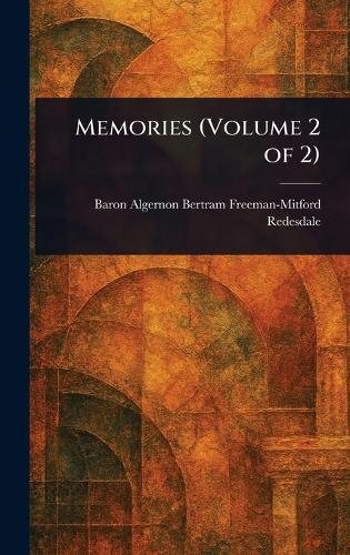 Memories (Volume 2 of 2)