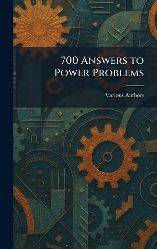 700 Answers to Power Problems