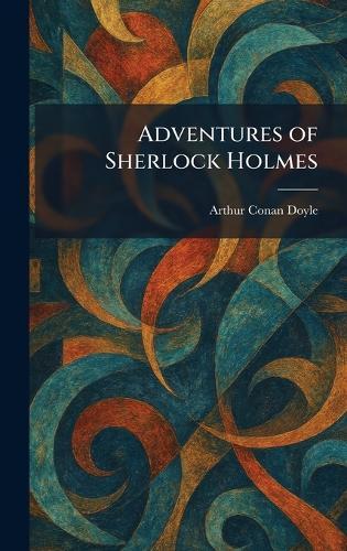 Adventures of Sherlock Holmes