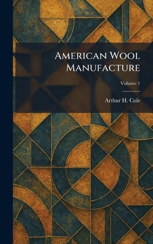 American Wool Manufacture