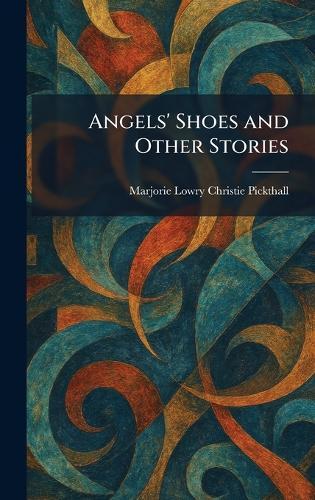 Angels' Shoes and Other Stories