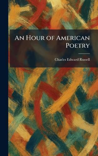 An Hour of American Poetry