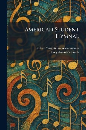 American Student Hymnal