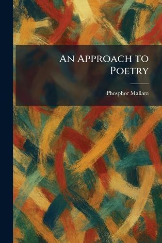 An Approach to Poetry