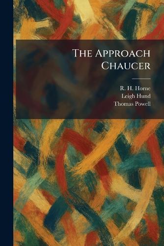The Approach Chaucer