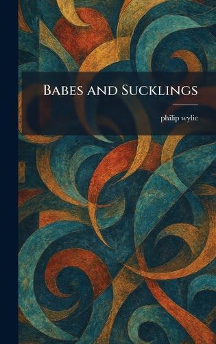 Babes and Sucklings