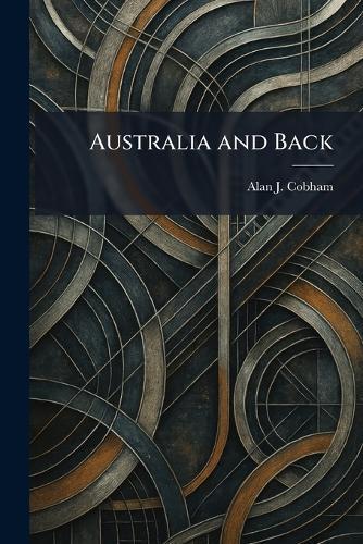 Australia and Back