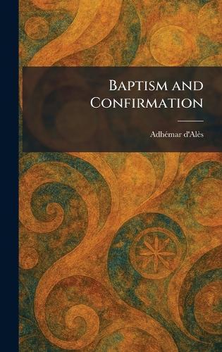 Baptism and Confirmation