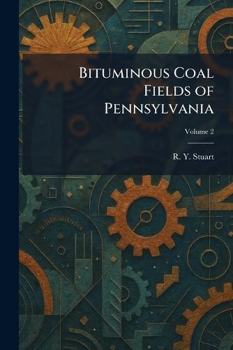 Bituminous Coal Fields of Pennsylvania