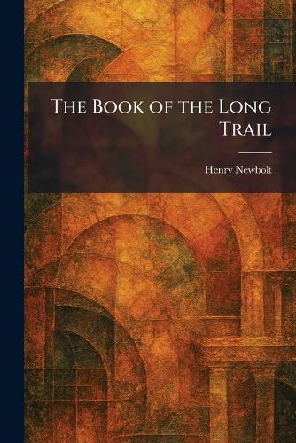 The Book of the Long Trail