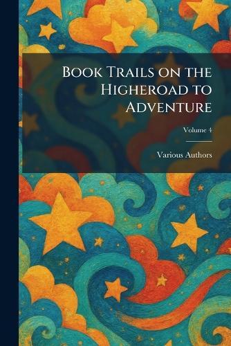 Book Trails on the Higheroad to Adventure