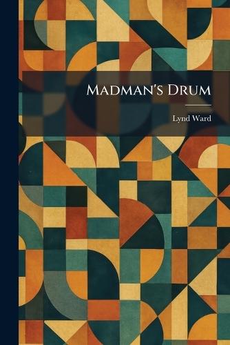 Madman's Drum