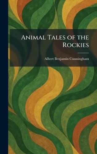Animal Tales of the Rockies
