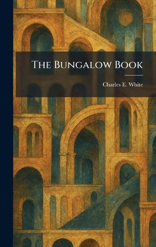 The Bungalow Book