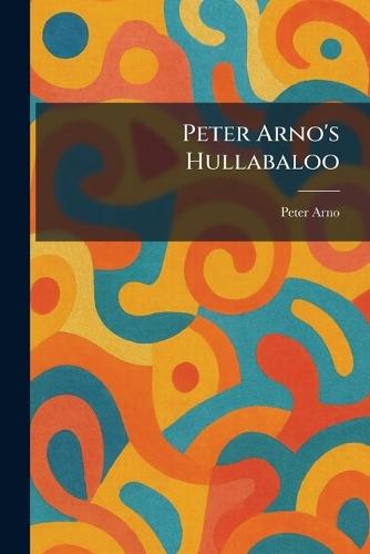 Peter Arno's Hullabaloo