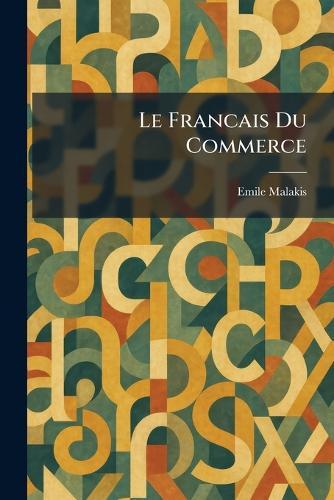 Le Francais Du Commerce
