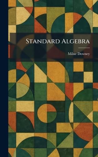 Standard Algebra