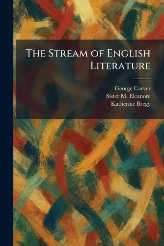 The Stream of English Literature