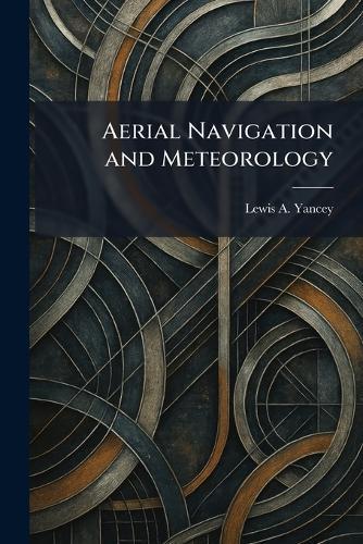 Aerial Navigation and Meteorology