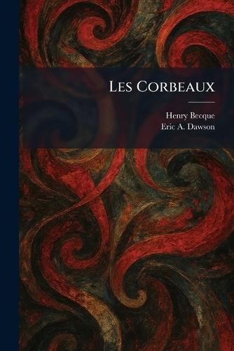 Les Corbeaux