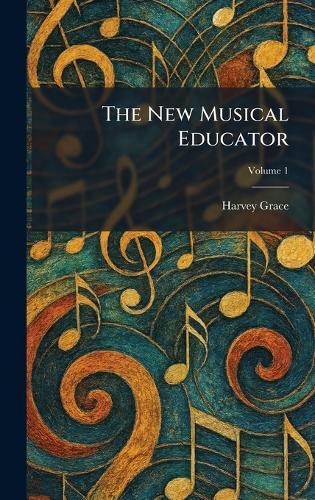 The New Musical Educator