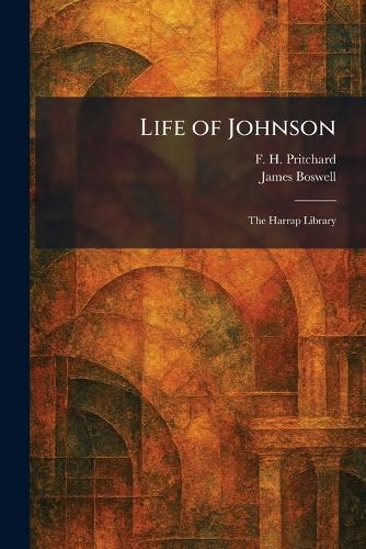 Life of Johnson: The Harrap Library