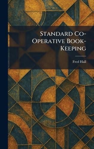 Standard Co-Operative Book-Keeping