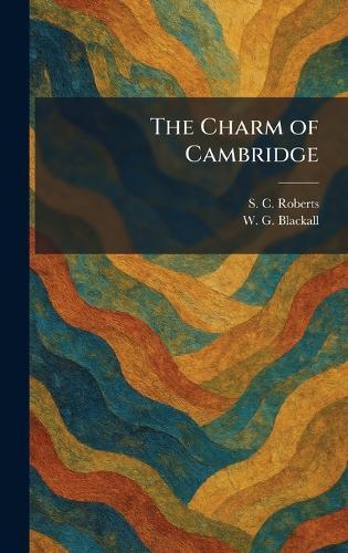 The Charm of Cambridge