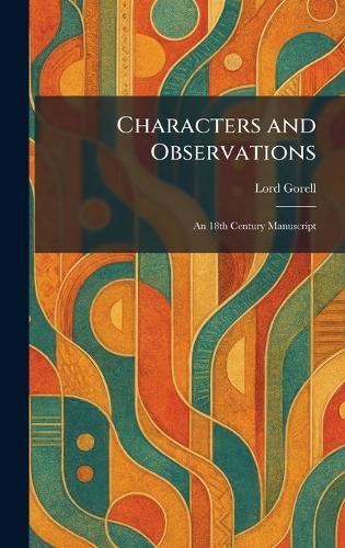 Characters and Observations: An 18th Century Manuscript